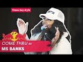 Ms Banks Come Thru Truee Key Style mp3