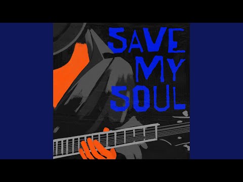 Save My Soul