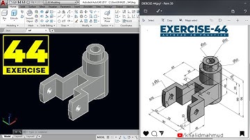 AutoCAD 3D Practice Exercise 44 | Mechanical Exercise 44 | Autocad 3D Example Tutorial 44 |