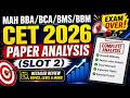 MAH BBA/BCA/BMS/BBM CET 2026 | PAPER ANALYSIS (SLOT 2) #bbacet #bmscet #bcacet #bbmcet