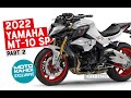 2022 MT-10 SP that Yamaha should be building - PART 2