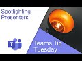 How To Spotlight Presenters in Microsoft Teams Meetings