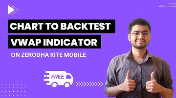 Chart To Backtest on VWAP