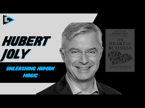 #245 Hubert Joly - Unleashing Human Magic