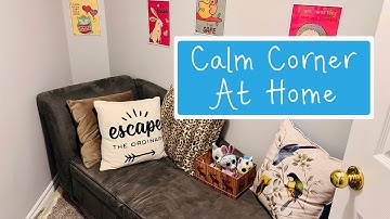 How to Create a Calming Corner At Home