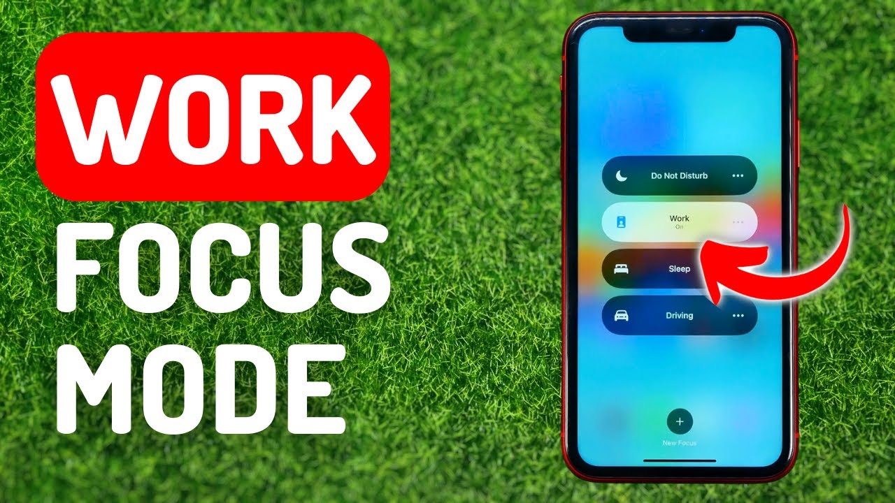 How to Turn On (Off) Work Focus Mode on iPhone - Full Guide - YouTube