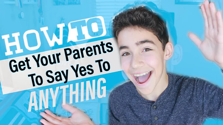 How To Get Your Parents to Say Yes To Anything - DayDayNews