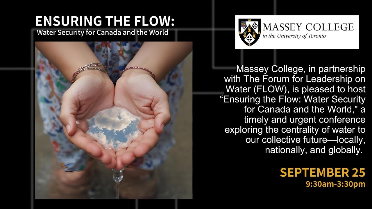 Ensuring the Flow: Water Security for Canada and the World