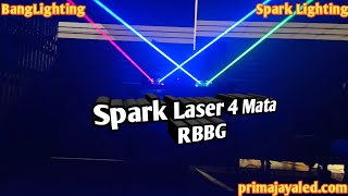 Spark Laser 4 Mata RBBG