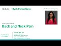 Rush generations back and neck pain lecture