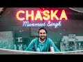 Chaska by manmeet singh   feat super  man ka music  mind your own music 