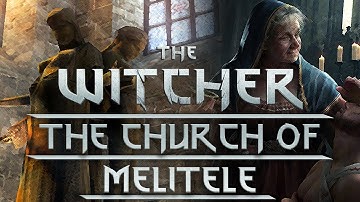 What Is The Church Of Melitele?  - Witcher Lore  - Witcher 3 lore - Witcher Religions
