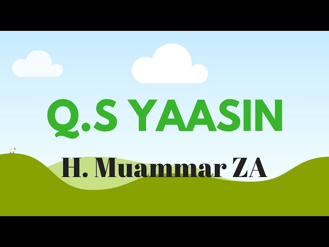 Murottal Muammar ZA - Q.S Yasin class=