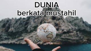 Dunia berkata mustahil - musik rohani 