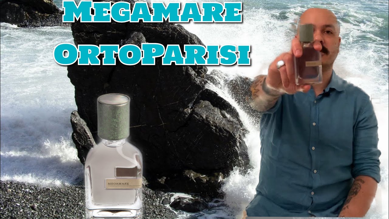 Megamare - Orto Parisi ( il profumo perfetto per l'estate ) 