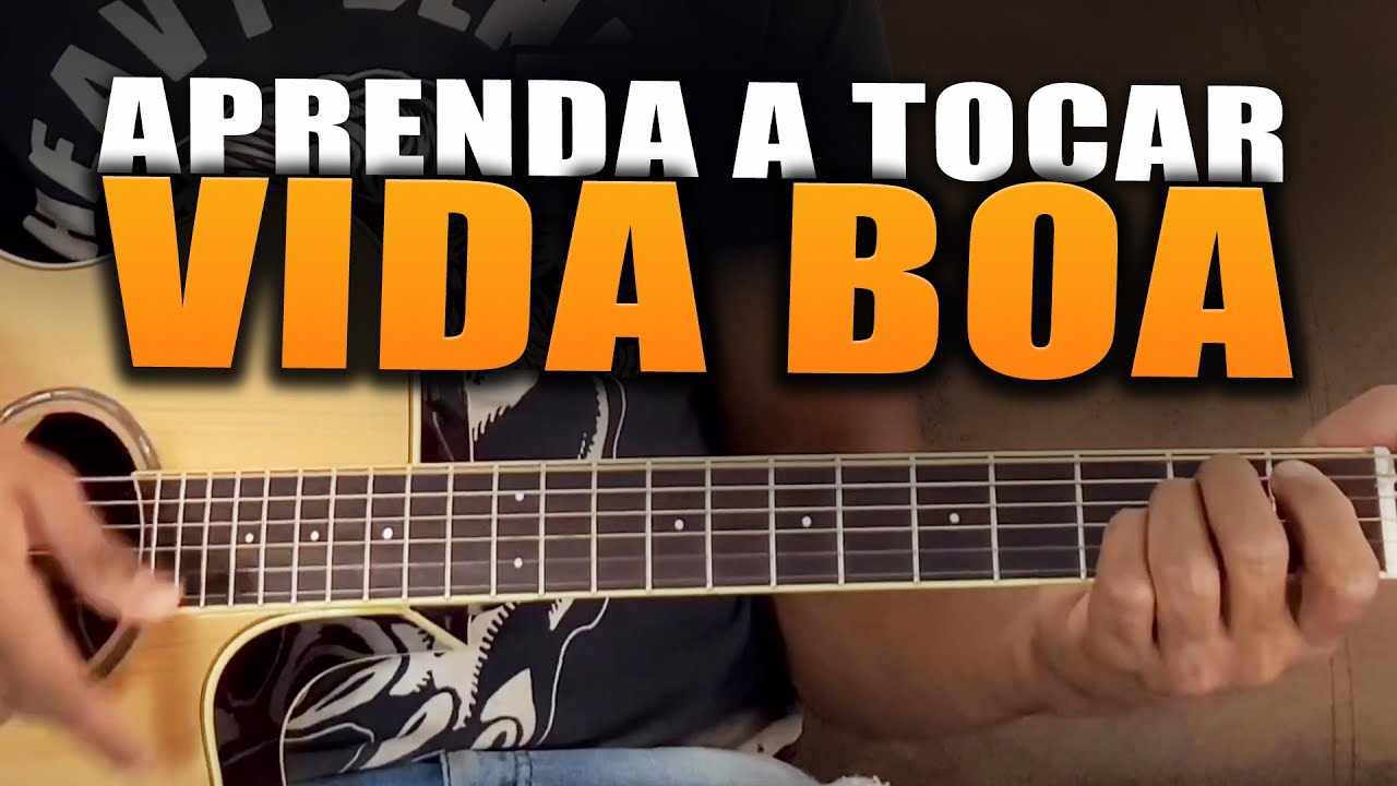 Como Tocar Vida Boa Victor & Leo (Aula de Violão) YouTube