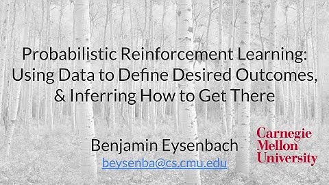 Ben Eysenbach Thesis Defense