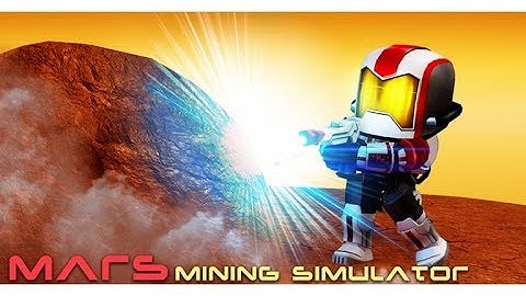 Mars Mining Simulator