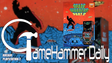 Space Invaders Part II - Arcade and PlayStation 2 - GameHammer Daily review