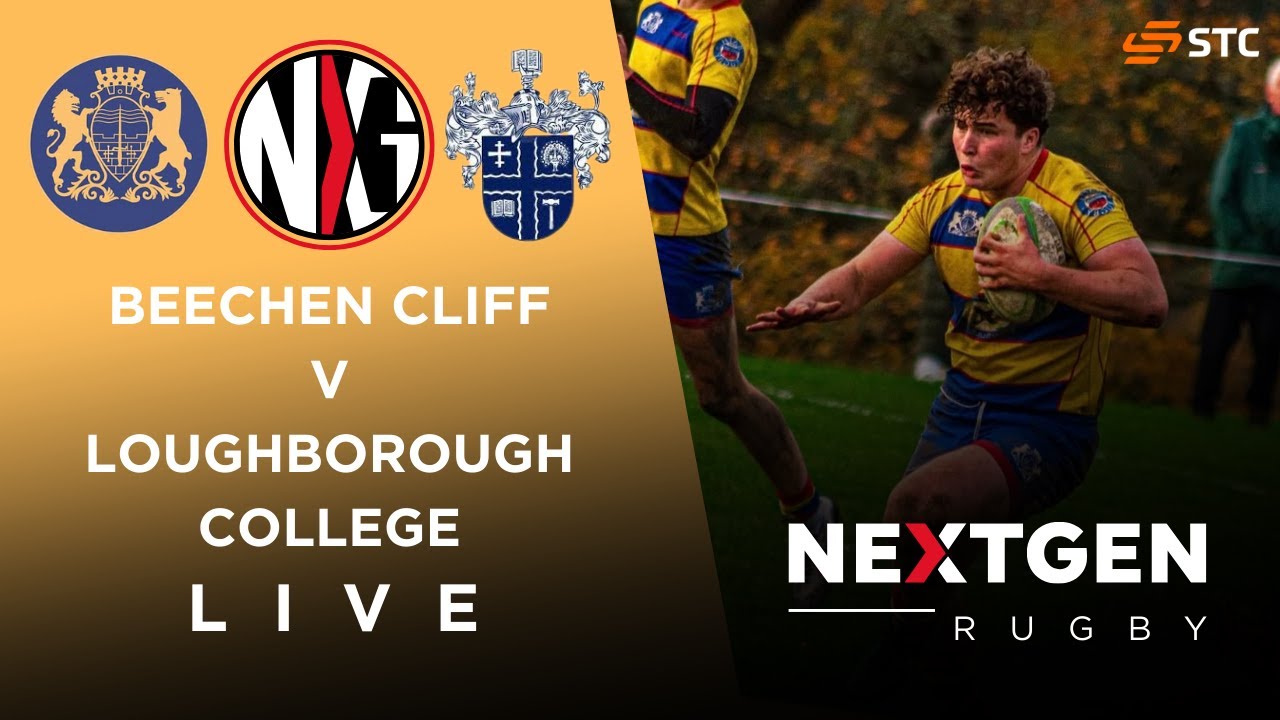 LIVE RUGBY: BEECHEN CLIFF vs LOUGHBOROUGH COLLEGE | RFU ACE BOYS LEAGUE RUGBY