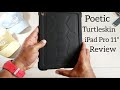 Poetic Turtleskin iPad Pro 11" Case Review...