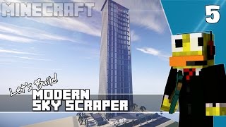 Minecraft: Lets Build Modern Skyscraper Part 5