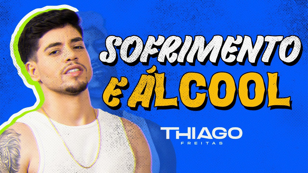 SOFRIMENTO E ÁLCOOL - Thiago Freitas (Lyric Video) bekijken op YouTube SOFRIMENTO E ÁLCOOL - Thiago Freitas (Lyric Video) bekijken op YouTube