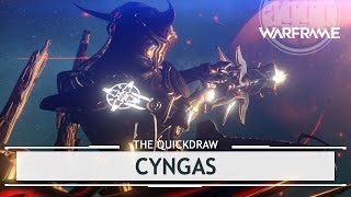 Warframe: Cyngas, Bursting with Pleasure - 4 Forma [thequickdraw]