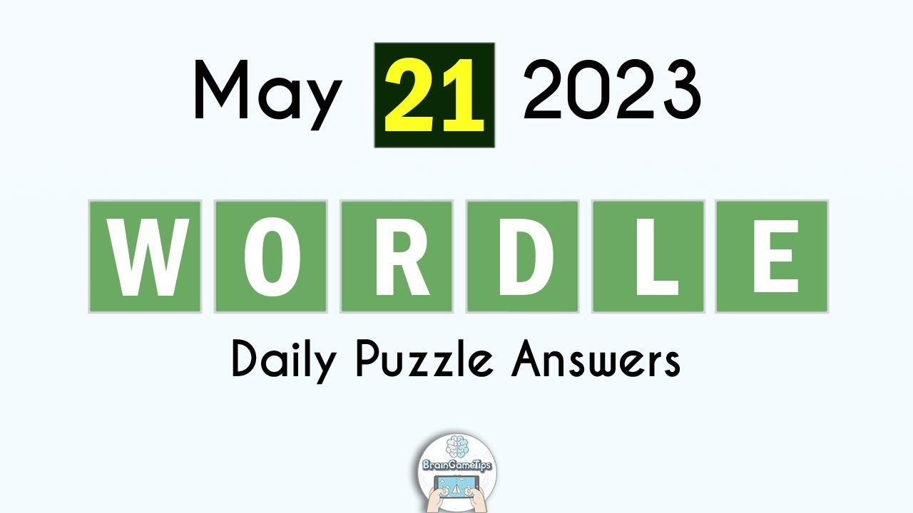 Wordle May 21 2023 Today Answer YouTube