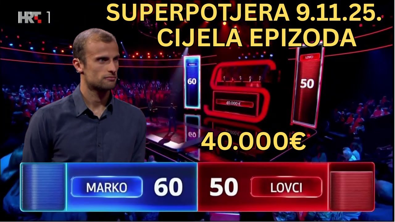 SuperPotjera (9.11.2025), Veliki Novci , Marko i Juraj za najvišu ponudu - CIJELA EPIZODA