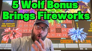 Wolf Run Keno 5 Wolf Bonus leads to Fireworks! Let’s Go Keno! 