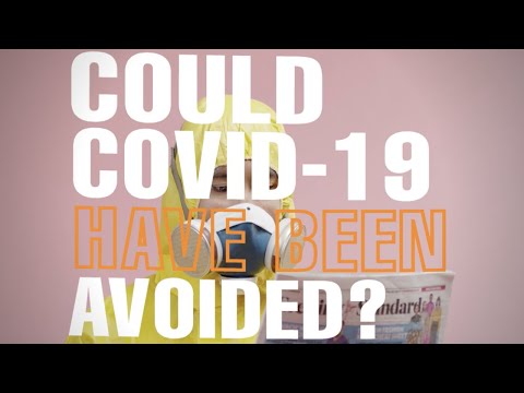 Could COVID-19 have been avoided? (WATCH TO FIND OUT!)