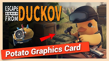 How to Get Potato Graphics Card in Escape From Duckov | Quick Location Guide