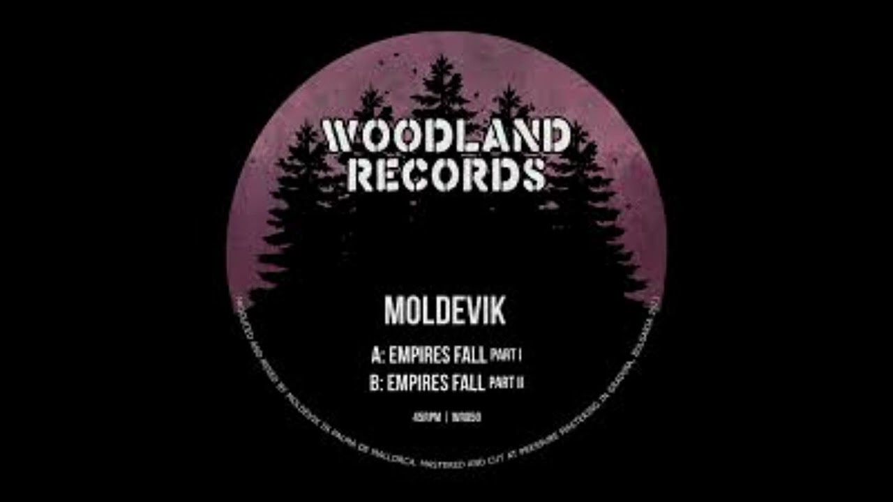 Moldevik - Empires Fall Part 1/ Part 2