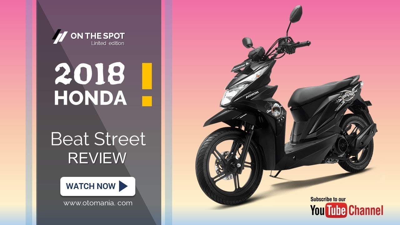 Woow Makin Keren Honda Beat Street 2018 YouTube Woow Makin Keren Honda Beat Street 2018 YouTube