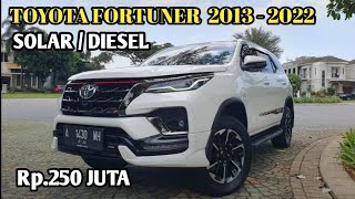 HARGA TOYOTA FORTUNER || DIESEL TH.2013,2014,2015,2016,2017,2018,2019,2020,2021,2022