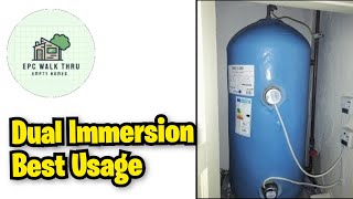 How to use Electric Dual Immersion hot water tank
