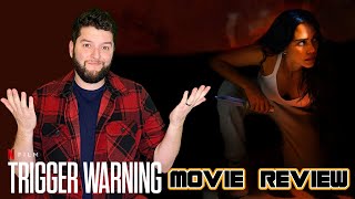 Trigger Warning - Netflix Movie Review