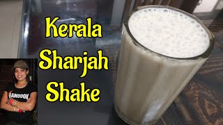 Sharjah shake recipe | kerala ...