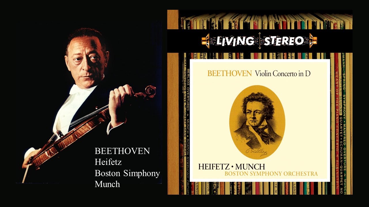 BEETHOVEN Violin Concerto Op. 61 Jascha Heifetz, Boston Symphony