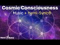 Cosmic conscousness  relaxing music with hemisync frequencies for expanded awareness binaural