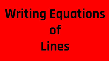 Writing Equations of Lines: Guided Practice and Free Tutoring for the ASVAB