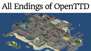 OpenTTD: All Endings