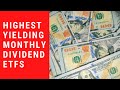 Monthly Dividend ETFs: Top 5 Highest Monthly Dividend ETFs