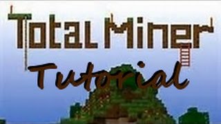 Total Miner: How to make a skin mine.
