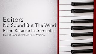 No Sound But The Wind (Piano Karaoke Instrumental) Editors Resimi