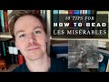 How to Read Les Misérables by Victor Hugo (10 Tips)