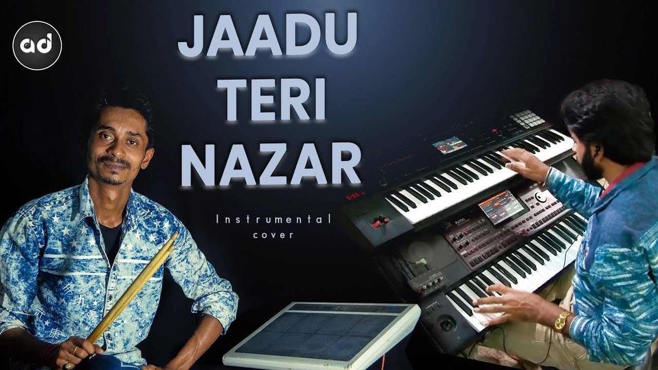Jaadu Teri Nazar  Daar  Instrumental by AD music pitcher X Harjeet Singh Pappu  Octopad Mix