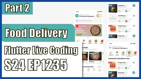 [Flutter] Flutter Live Coding EP1235 (Food Delivery App Part 2)
