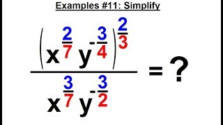 Algebra - Ch. 18: Rational Exponents (14 of 15) Examples Set#11: Simplify